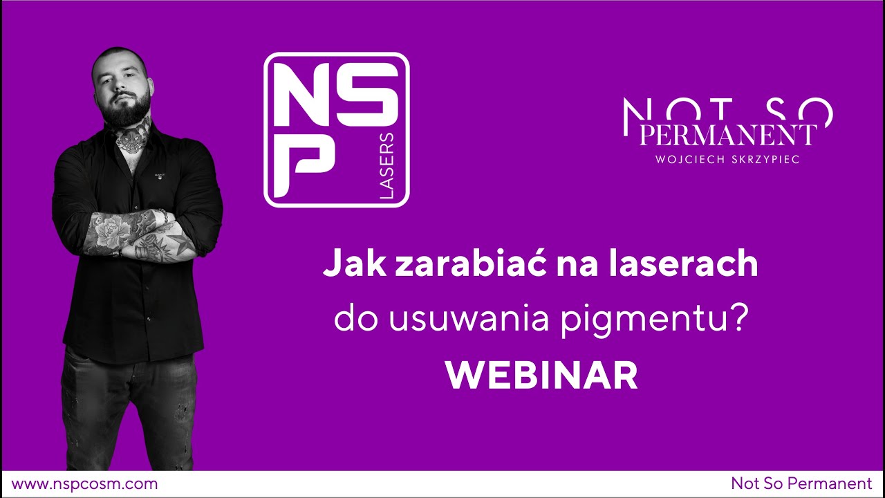 Webinar: Jak zarabiać na laserach do usuwania pigmentu