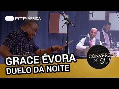 Grace Évora (Duelo da Noite) | Conversas ao Sul | RTP África