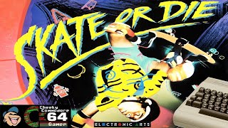 SKATE OR DIE – Commodore 64 (1987) | Classic Skateboarding with Rob Hubbard's Iconic Soundtrack