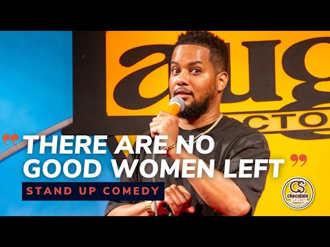 There Are No Good Women Left - Comedian Ron G - Chocolate Sundaes Standup Comedy