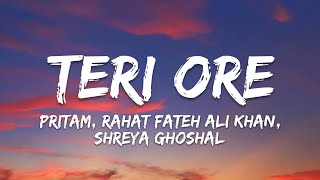 Download lagu Teri Ore Lyrics - Singh is Kinng | Pritam, Rahat Fateh Ali Khan, Shreya Ghoshal  mp3