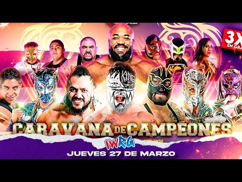 IWRG Caravana de Campeones (3/28/2025) Stream & Results: Arez vs. Jonathan Gresham Headlines, More
