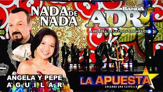 Nada de nada Pepe Aguilar Acompañado de Banda ADR