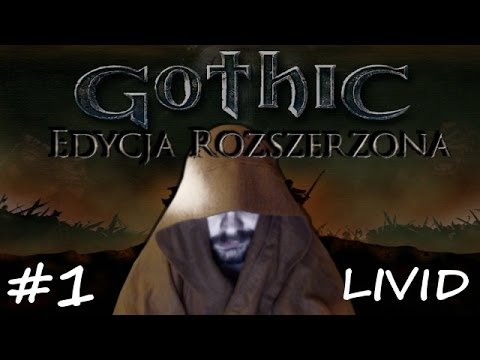 Zagrajmy w Gothic 1 odcinek #1- Witamy w kolonii
