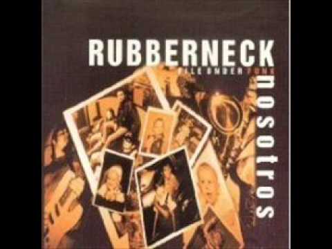 Rubberneck   