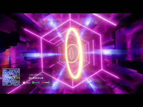 Lux-Inspira - Glamour (Official Audio)
