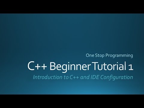 C++ Beginner Tutorials (For Absolute Beginners) : One Stop Programming