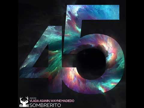 Vlada Asanin, Wayne Madiedo - Sombrero (Original Mix)