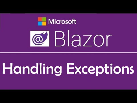 Blazor Tutorial Handling Exceptions EP30