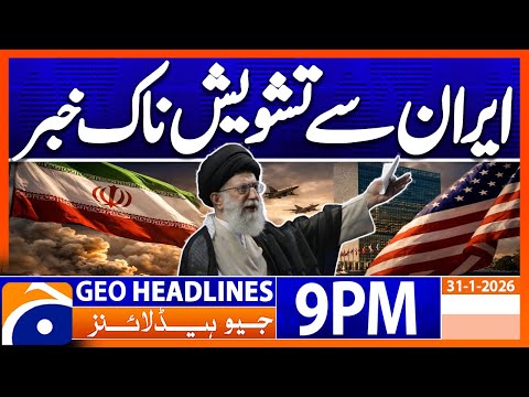 Iran Us War - Iran Latest Update | Headlines Geo News 9PM (31 Jan 2026)