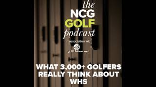 What 3,000+ golfers really think about WHS