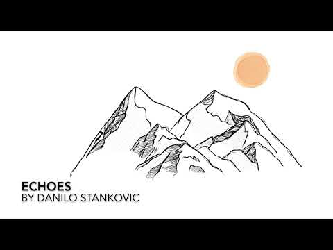 Danilo Stankovic - Echoes