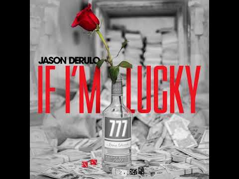 Jason Derulo - If I'm Lucky [MP3 Free Download]