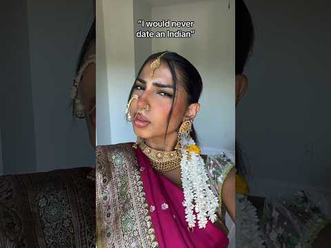“I would never date an Indian” #indian #viral