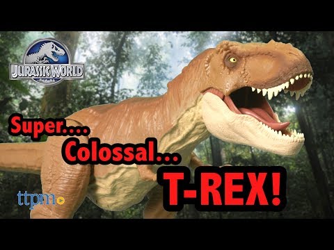 tyrannosaurus rex super colossal jurassic world mattel