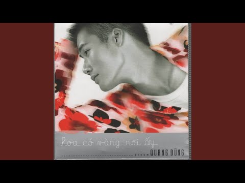 Thể hiện bởi Quang Dũng