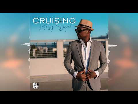 Busy Signal - Cruising [Nuh Rush Records] 2022