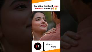 Top 4 Best South Indian Love Romantic Movies In Hindi Dubbed 🔥🥳 || Movies || #shorts #youtubeshorts