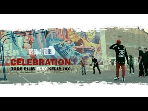 Tode Plus - Celebration (feat. Elsy & Kelly Jау)
