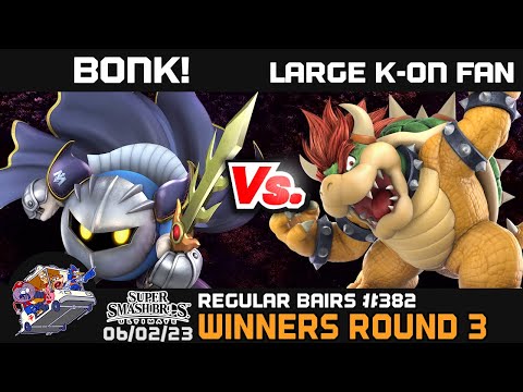 Regular Bairs #382 - SSBU - Winners Round 3 - BONK! vs. LARGEK-ONFAN42069