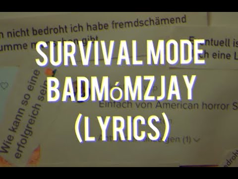 badmomzjay  - Survival Mode (Lyrics)