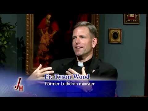 The Journey Home - Fr Tyson Wood - 2014-06-16 - Former Lutheran