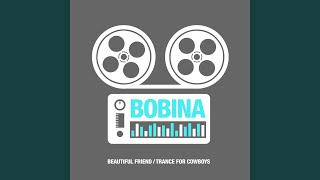 Beautiful Friend (Bobina Megadrive Remix)