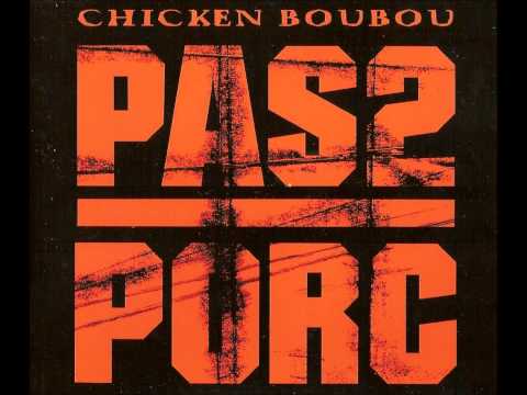 Chicken Boubou - Que Le Rock Français Repose En Paix
