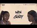 Simi Ft Tiwa Savage - Men Are Crazy [Audio]