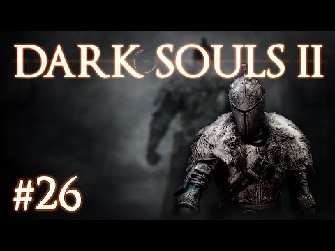 Dark Souls II - Episode #26 - Hollows, Poison and Poo Gas