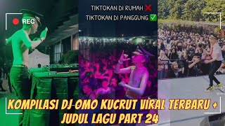 Download lagu Kompilasi DJ Omo kucrut viral bikin melayang #tiktok #omokucrut #fyp mp3