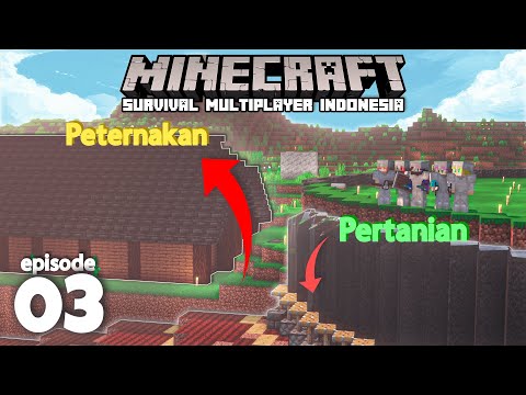 Vins MEDIA - Minecraft Survival Indonesia Multiplayer 1.18.2 (Ep.3) - Farming and Animal Husbandry in Survival