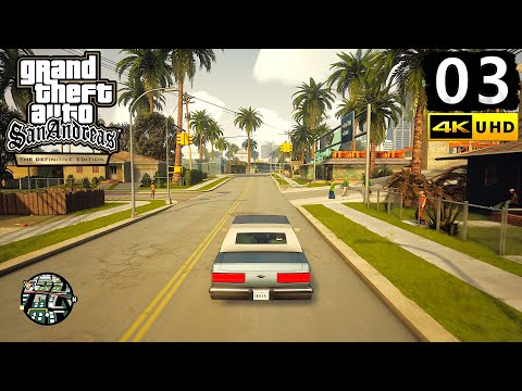 GTA San Andreas Definitive Edition Gameplay Walkthrough Part 3 - PC 4K 60FPS No Commentary