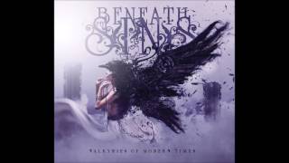 Beneath My Sins - Dreams Shall Be Lived