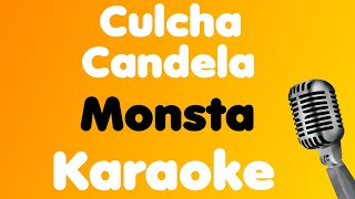 Culcha Candela • Monsta • Karaoke