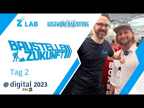 Baustelle Zukunft @digitalBAU Conference & Networking 2023 — Tag 2