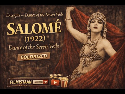 Salomé (1922) – Alla Nazimova’s Dance of the Seven Veils (Colorized)