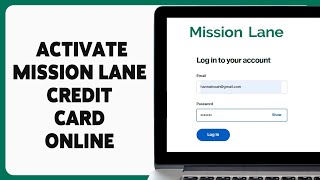 How To Activate Mission Lane Credit Card Online 2024 | Mission Lane Credit Card Activation Guide