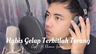 Download lagu Habis Gelap Terbitlah Terang - H. Rhoma Irama | Cover by Abi Arrazy (Akustik) mp3