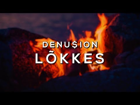 Denu$ion – Lõkkes  [Bass Boosted]