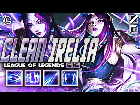 IRELIA MONTAGE #29 - CLEAN IRELIA | Ez LoL Plays