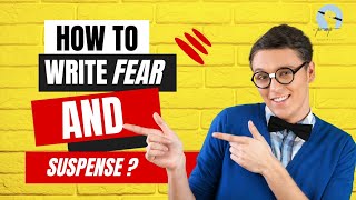 How to write fear and suspense ? Write fear and suspense || itoowrite