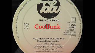 The S O S Band - No One&#39;s Gonna Love You (12&quot; Extended 1984)
