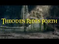 Theoden Rides Forth (Film Mix) The Lord Of The Rings 2 | Complete Recordings
