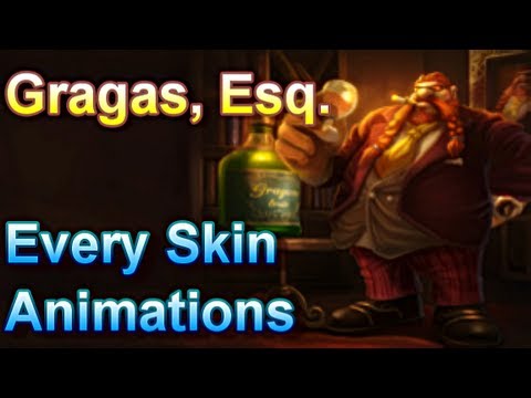 Gragas Esq - Every Skin Animations - League of Legends