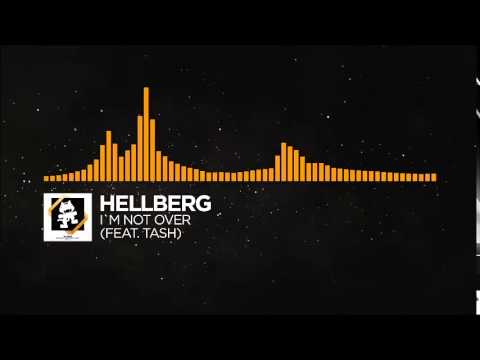 [Progressive House] - Hellberg - I'm Not Over (feat. Tash) (Radio Edit) [Monstercat Release]