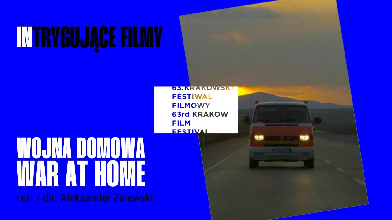 Wojna domowa / War at Home reż. Aleksander Zalewski - Trailer