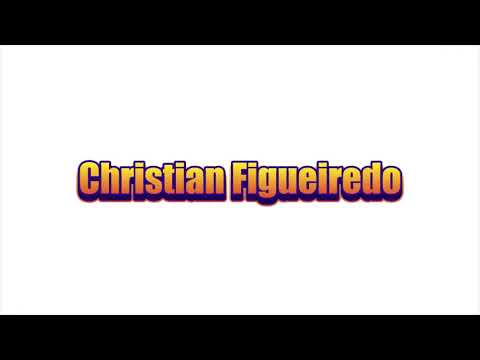 How to pronounce Christian Figueiredo?(SORT OF CORRRECTLY...)
