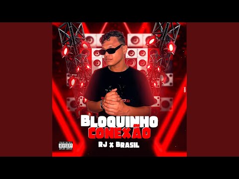 Bloquinho Conexão Rj X Brasil