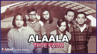 Truefaith - Alaala (Lyric Video)